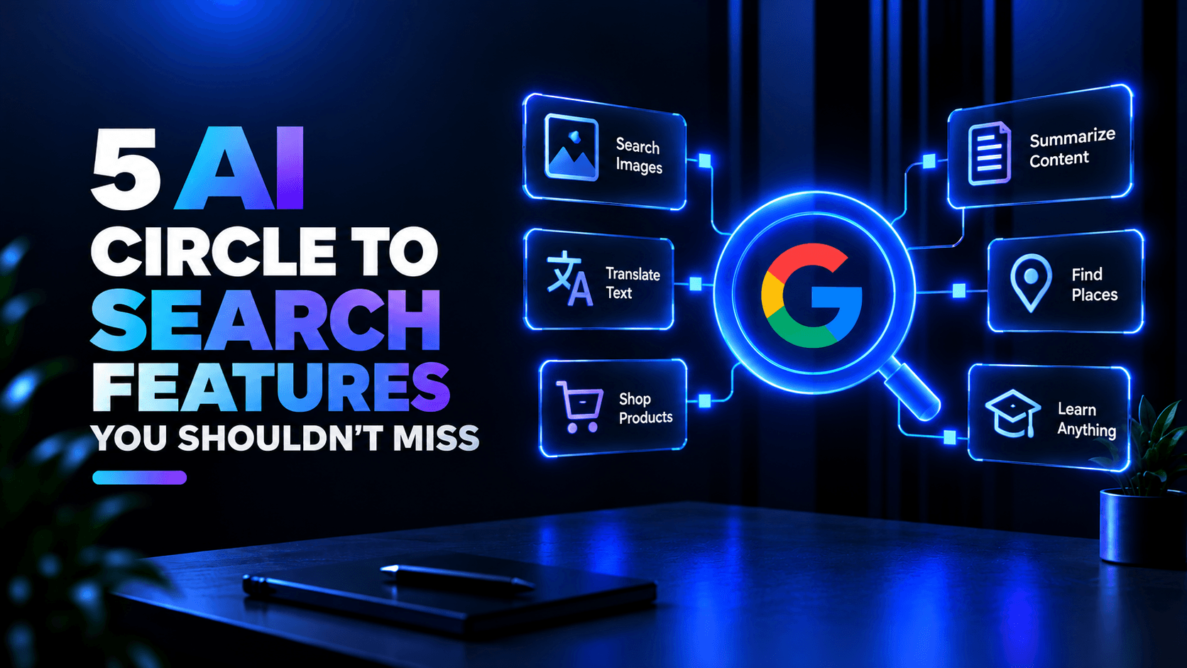5 Circle to Search Features no one should miss